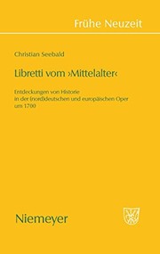 Cover of: Libretti vom 'Mittelalter' (Fruhe Neuzeit) (German Edition) by Christian Seebald