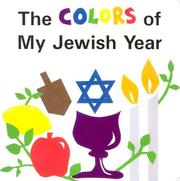 Cover of: The Colors of My Jewish Year (Very First Board Books) by Marji Gold-Vukson