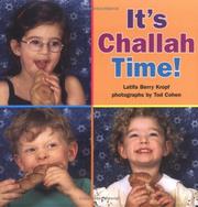 Cover of: It's Challah Time! by 