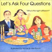 Cover of: Let's ask four questions: "why is this night different?"