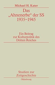 Cover of: Das "Ahnenerbe" Der SS 1935-1945 (Studien Zur Zeitgeschichte) (German Edition) by Michael H. Kater