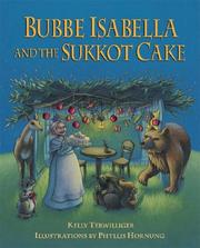 Bubbe Isabella and the Sukkot cake by Kelly Terwilliger
