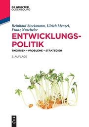 Cover of: Entwicklungspolitik: Theorien – Probleme – Strategien (German Edition) (de Gruyter Studium)