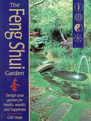 The Feng Shui garden by Gill Hale