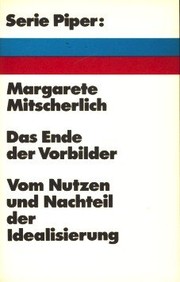 Cover of: Das Ende der Vorbilder by Margarete Mitscherlich