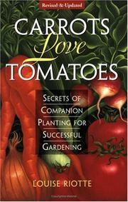 Cover of: Carrots love tomatoes by Louise Riotte