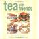 Cover of: Tea with friends