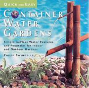 Cover of: Quick and Easy Container Water Gardens by Philip Swindells