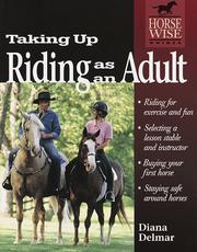 Cover of: Taking up riding as an adult | Diana Delmar