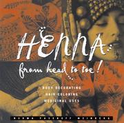 Henna from Head to Toe! by Norma Pasekoff Weinberg