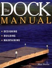 The dock manual by Max Burns