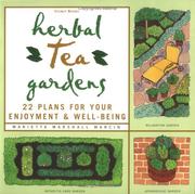 Cover of: Herbal tea gardens: 22 plans for your enjoyment & well-being