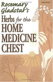 Cover of: Herbs for the Home Medicine Chest (Rosemary Gladstar's Herbal Remedies)