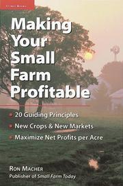 Cover of: Making Your Small Farm Profitable by Ron Macher
