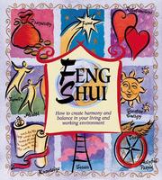 Cover of: Feng shui: how to create harmony and balance in your living and working environment