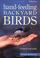 Cover of: Hand-Feeding Backyard Birds