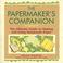 Cover of: The Papermaker's Companion