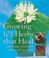 Cover of: Growing 101 Herbs that Heal