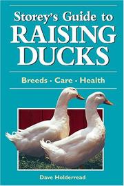 Cover of: Storey's Guide to Raising Ducks by Dave Holderread