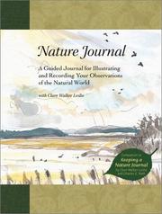 Cover of: Nature Journal: A Guided Journal for Illustrating and Recording Your Observations of the Natural World