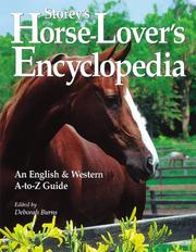Cover of: Storey's Horse-Lover's Encyclopedia: An English and Western A-to-Z Guide