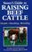 Cover of: Storey's Guide to Raising Beef Cattle