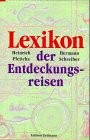 Cover of: Lexikon der Entdeckungsreisen