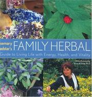 Cover of: Rosemary Gladstar's Family Herbal: A Guide to Living Life with Energy, Health, and Vitality