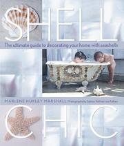 Cover of: Shell Chic: The Ultimate Guide to Decorating Your Home With Seashells