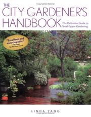 The city gardener's handbook by Linda Yang