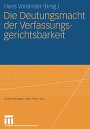 Cover of: Die Deutungsmacht der Verfassungsgerichtsbarkeit (Verfassung und Politik) (German Edition)