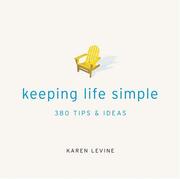 Cover of: Keeping Life Simple by Karen Levine