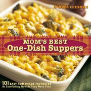Cover of: Mom's Best One-Dish Suppers: 101 Easy Homemade Favorites, as Comforting Now as They Were then