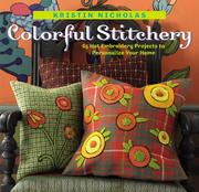 Cover of: Colorful stitchery by Kristin Nicholas