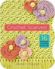 Crochet scarves! by Candi Jensen