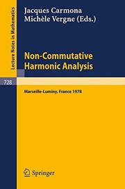 Cover of: Non-commutative harmonic analysis | Colloque d