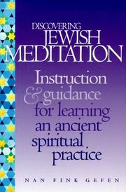 Cover of: Discovering Jewish Meditation: Instruction & Guidance for Learning an Ancient Spiritual Practice