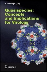 Cover of: Quasispecies: Concept and Implications for Virology (Current Topics in Microbiology and Immunology Book 299)