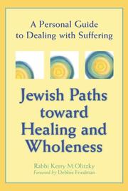 Cover of: Jewish Paths Toward Healing and Wholeness: A Personal Guide to Dealing With Suffering