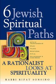 Cover of: Six Jewish Spiritual Paths: A Rationalist Looks at Spirituality