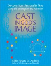Cover of: Cast in God's Image: Discover Your Personality Type Using the Enneagram and Kabbalah (10000)
