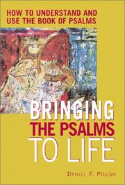 Cover of: Bringing the Psalms to Life by Daniel F. Polish, Daniel F. Polish