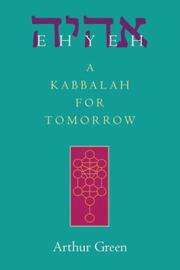Cover of: Ehyeh: A Kabbalah for Tomorrow