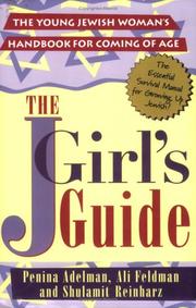 Cover of: The JGirl's Guide by penina Adelman, ali Feldman, Shulamit Reinharz