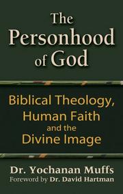 Cover of: The Personhood of God: Biblical Theology, Human Faith And the Divine Image