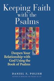 Cover of: Keeping Faith With the Psalms by Daniel F. Polish