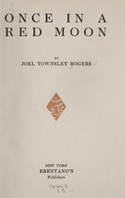 Cover of: Once in a red moon by Joel Townsley Rogers