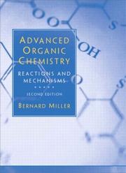 Cover of: Advanced Organic Chemistry, Second Edition by Bernard Miller