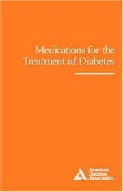 Cover of: Medications for the Treatment of Diabetes