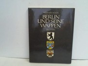 Cover of: Berlin und seine Wappen by Vogel, Werner